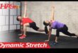 متعة التمدد الديناميكي: قم بتنشيط جسمك بالحركة